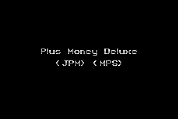 Plus Money Deluxe (JPM) (MPS)