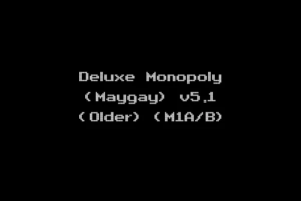 Deluxe Monopoly (Maygay) v5.1 (Older) (M1A/B)