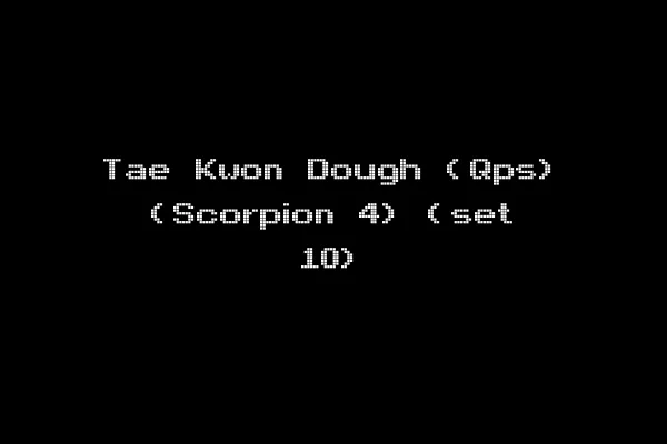 Tae Kwon Dough (Qps) (Scorpion 4) (set 10)