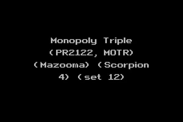 Monopoly Triple (PR2122, MOTR) (Mazooma) (Scorpion 4) (set 12)