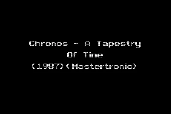 Chronos - A Tapestry Of Time (1987)(Mastertronic)