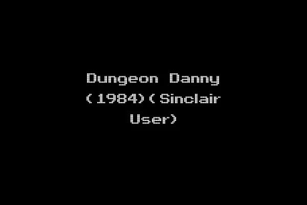 Dungeon Danny (1984)(Sinclair User)