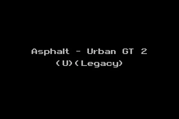 Asphalt - Urban GT 2 (U)(Legacy)