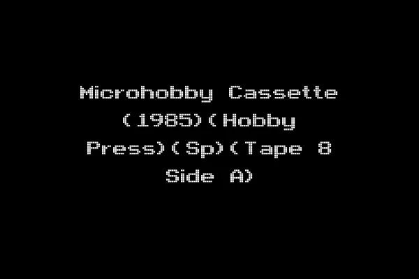 Microhobby Cassette (1985)(Hobby Press)(Sp)(Tape 8 Side A)