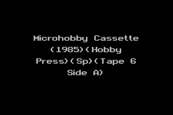 Microhobby Cassette (1985)(Hobby Press)(Sp)(Tape 6 Side A)