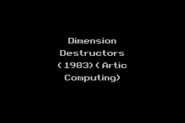 Dimension Destructors (1983)(Artic Computing)