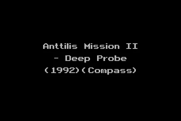 Anttilis Mission II - Deep Probe (1992)(Compass)