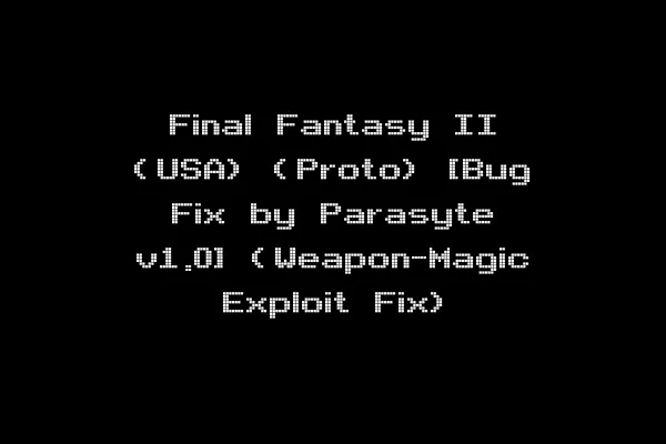 Final Fantasy II (USA) (Proto) [Bug Fix by Parasyte v1.0] (Weapon-Magic Exploit Fix)