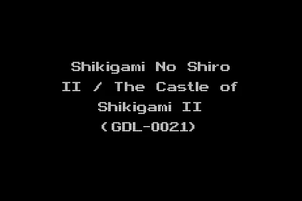 Shikigami No Shiro II / The Castle of Shikigami II (GDL-0021)