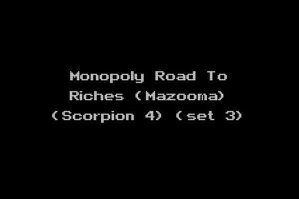 Monopoly Road To Riches (Mazooma) (Scorpion 4) (set 3)