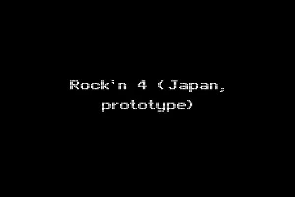 Rock'n 4 (Japan, prototype)
