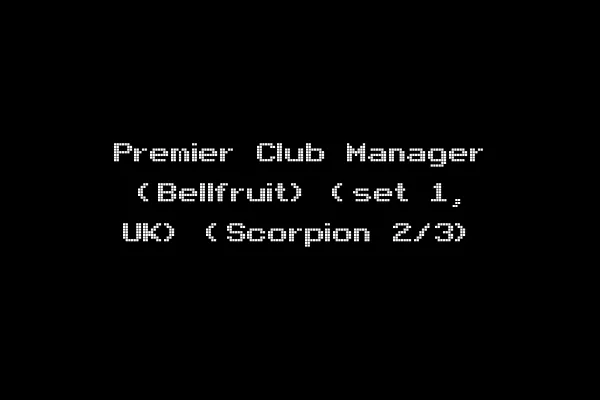 Premier Club Manager (Bellfruit) (set 1, UK) (Scorpion 2/3)
