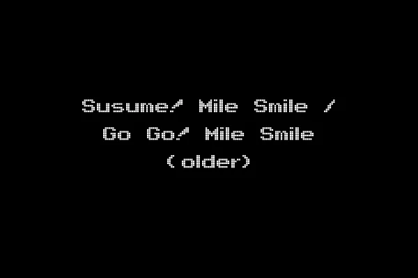 Susume! Mile Smile / Go Go! Mile Smile (older)