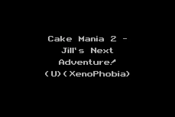 Cake Mania 2 - Jill's Next Adventure! (U)(XenoPhobia)