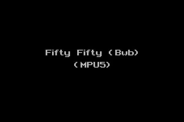 Fifty Fifty (Bwb) (MPU5)