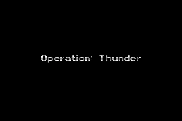 Operation: Thunder
