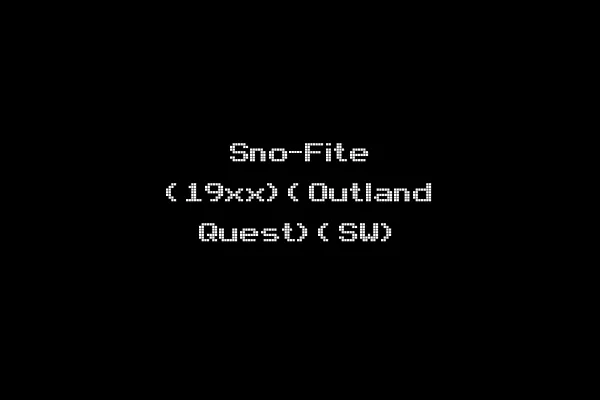 Sno-Fite (19xx)(Outland Quest)(SW)