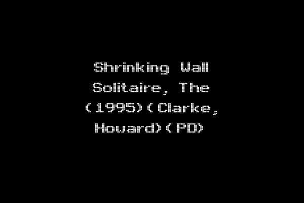 Shrinking Wall Solitaire, The (1995)(Clarke, Howard)(PD)