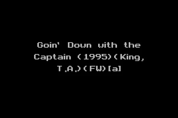Goin' Down with the Captain (1995)(King, T.A.)(FW)[a]