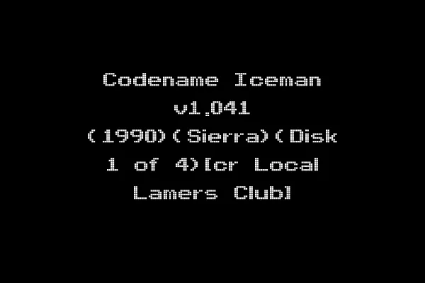 Codename Iceman v1.041 (1990)(Sierra)(Disk 1 of 4)[cr Local Lamers Club]