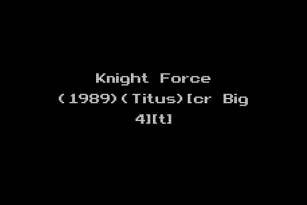 Knight Force (1989)(Titus)[cr Big 4][t]