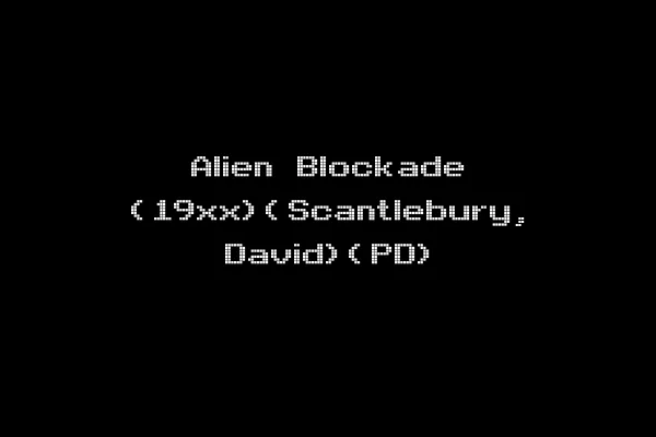 Alien Blockade (19xx)(Scantlebury, David)(PD)