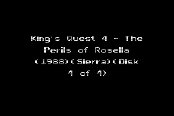 King's Quest 4 - The Perils of Rosella (1988)(Sierra)(Disk 4 of 4)