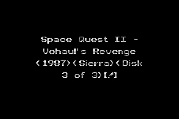 Space Quest II - Vohaul's Revenge (1987)(Sierra)(Disk 3 of 3)[!]