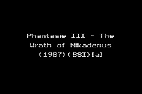 Phantasie III - The Wrath of Nikademus (1987)(SSI)[a]