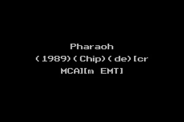 Pharaoh (1989)(Chip)(de)[cr MCA][m EMT]