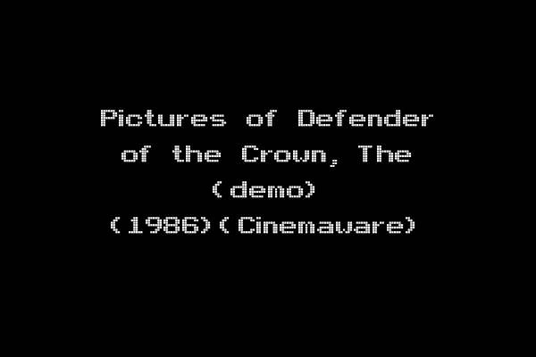 Pictures of Defender of the Crown, The (demo) (1986)(Cinemaware)