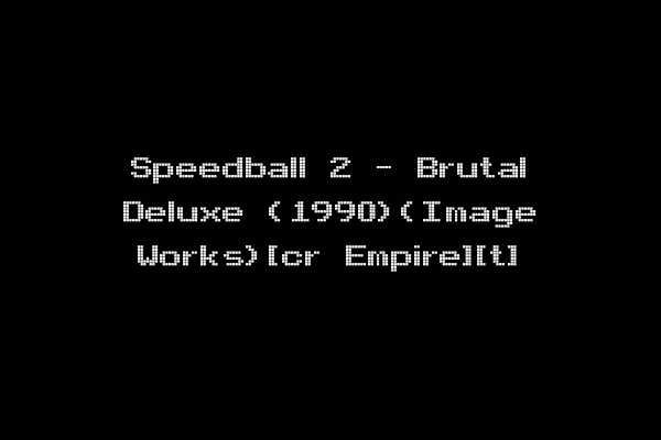 Speedball 2 - Brutal Deluxe (1990)(Image Works)[cr Empire][t]