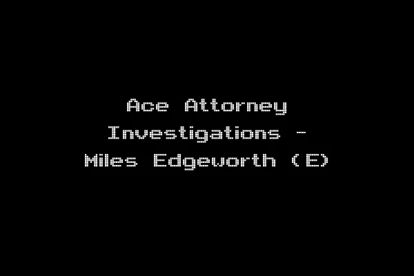 Ace Attorney Investigations - Miles Edgeworth (E)