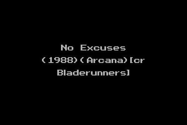 No Excuses (1988)(Arcana)[cr Bladerunners]
