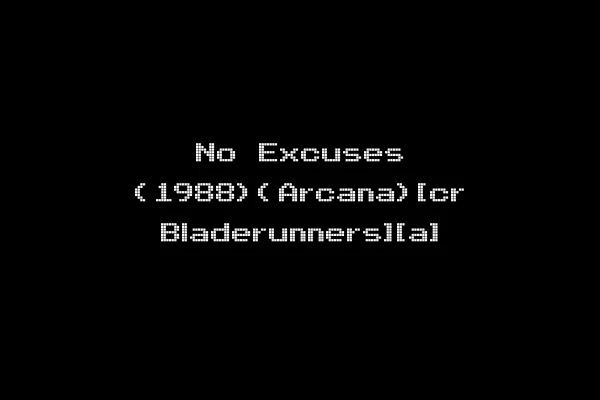 No Excuses (1988)(Arcana)[cr Bladerunners][a]