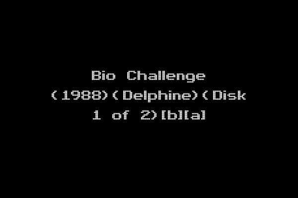 Bio Challenge (1988)(Delphine)(Disk 1 of 2)[b][a]