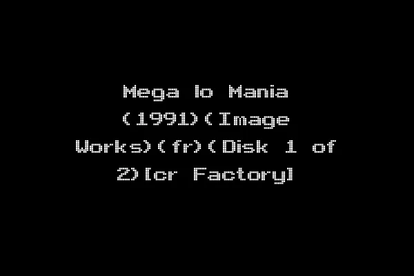 Mega lo Mania (1991)(Image Works)(fr)(Disk 1 of 2)[cr Factory]