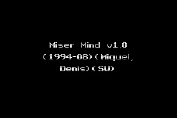 Miser Mind v1.0 (1994-08)(Miquel, Denis)(SW)
