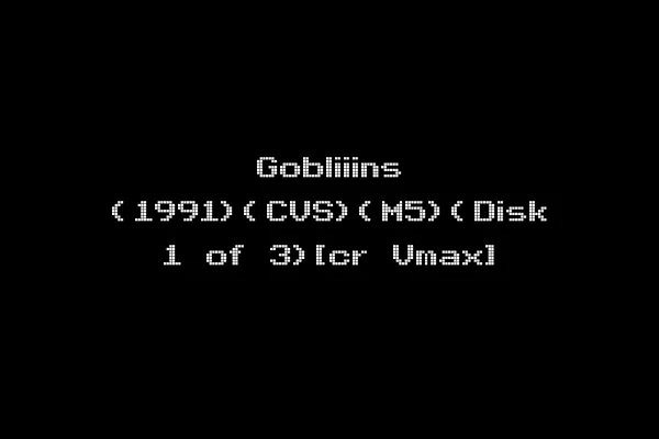 Gobliiins (1991)(CVS)(M5)(Disk 1 of 3)[cr Vmax]