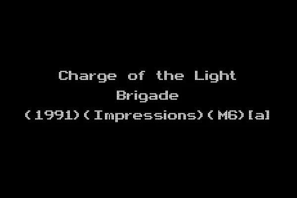 Charge of the Light Brigade (1991)(Impressions)(M6)[a]