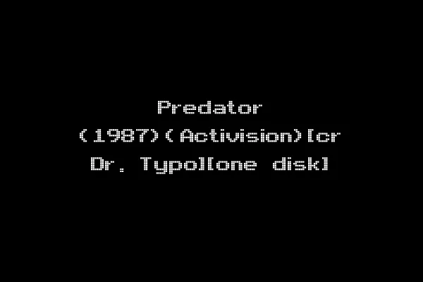 Predator (1987)(Activision)[cr Dr. Typo][one disk]