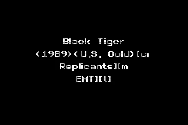 Black Tiger (1989)(U.S. Gold)[cr Replicants][m EMT][t]