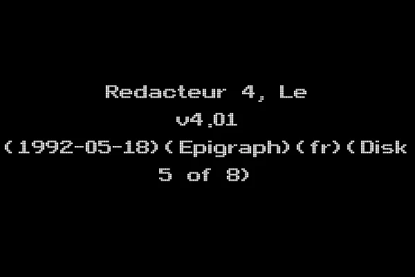 Redacteur 4, Le v4.01 (1992-05-18)(Epigraph)(fr)(Disk 5 of 8)
