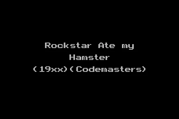 Rockstar Ate my Hamster (19xx)(Codemasters)