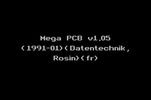 Mega PCB v1.05 (1991-01)(Datentechnik, Rosin)(fr)