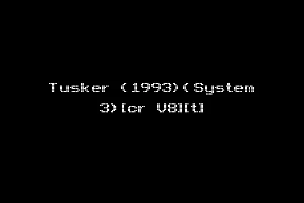Tusker (1993)(System 3)[cr V8][t]