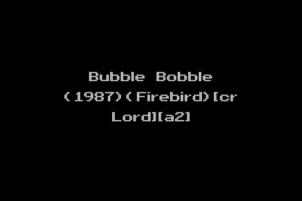 Bubble Bobble (1987)(Firebird)[cr Lord][a2]