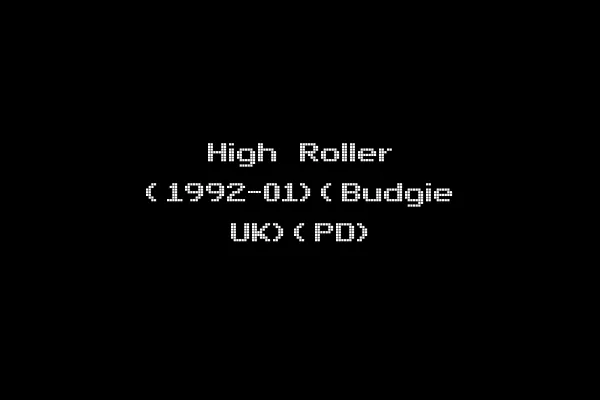 High Roller (1992-01)(Budgie UK)(PD)