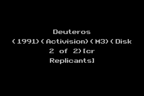 Deuteros (1991)(Activision)(M3)(Disk 2 of 2)[cr Replicants]