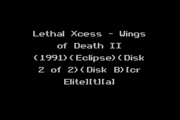 Lethal Xcess - Wings of Death II (1991)(Eclipse)(Disk 2 of 2)(Disk B)[cr Elite][t][a]